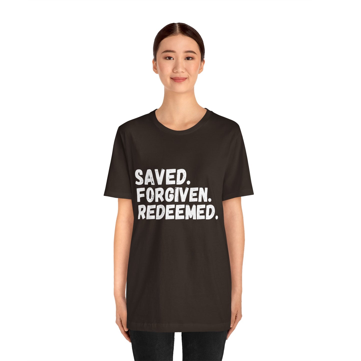 Saved. Forgiven. Reedemed. Short Sleeve Tee Multiple Color Choices