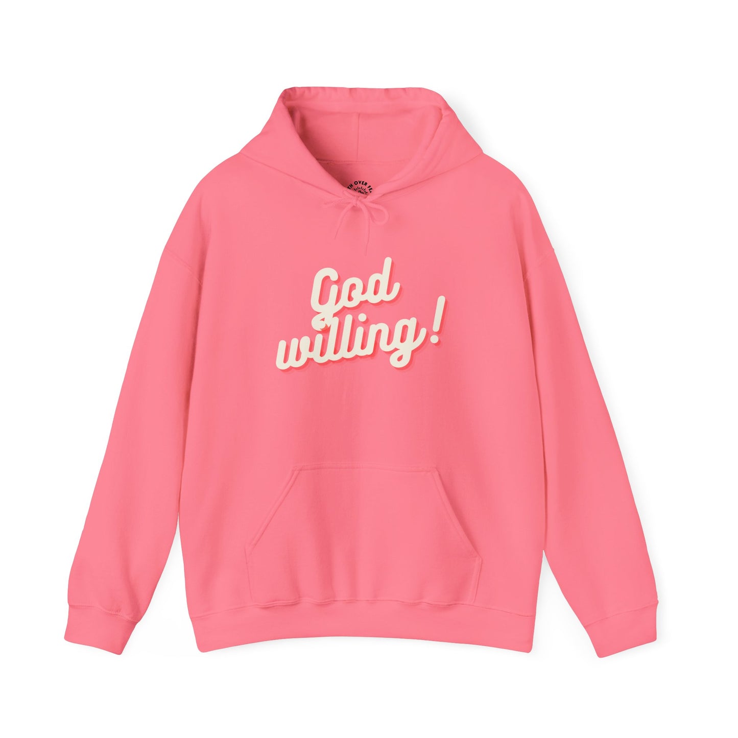 God Willing Hoodie