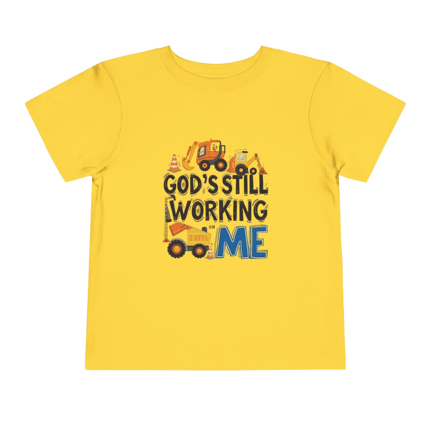 Toddler Construction Tee - God's Still Working on Me - Sizes 2T - 5T